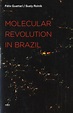 Molecular Revolution in Brazil - Guattari, Felix - Megaknihy.cz
