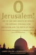 O Jerusalem | Book by Larry Collins, Dominique Lapierre | Official ...