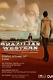 Le film Brazilian Western