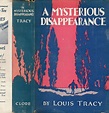 A Mysterious Disappearance | Louis TRACY