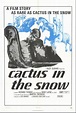 Cactus in the Snow (1971) - IMDb