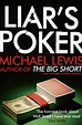 Liar's Poker by Michael Lewis | Hachette UK