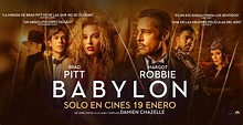 BABYLON’’, la película que muestra mucho y no cuenta tanto. - La ...