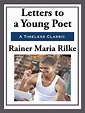 Letters to a Young Poet eBook by Rainer Maria Rilke | Official ...