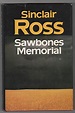 Sawbones Memorial - Ross, Sinclair: 9780771077470 - AbeBooks