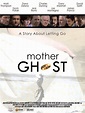 Mother Ghost (2002) - IMDb