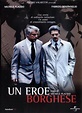 Un eroe borghese (1995)