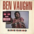 Ben Vaughn Ben Vaughan Blows Your Mind US vinyl LP album (LP record ...