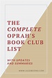 The Complete Oprah's Book Club List (Updated 1996-2020) | Oprahs book ...