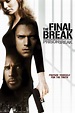 La película Prison Break: Evasión final - el Final de