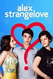 Alex Strangelove (2018) - Posters — The Movie Database (TMDB)