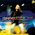 Live from Another Level - Israel & New Breed | Songs, Reviews, Credits ...