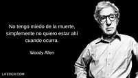 100+ Frases de Woody Allen sobre la Vida, Amor y el Éxito