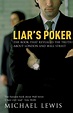 Liar's Poker: From the author of the Big Short by Michael Lewis - Books ...