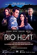 Rio Heat (TV Movie 2016) - IMDb