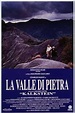 La valle di pietra (1992) - Sinefil