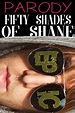 Fifty Shades of Shane (TV Series 2014– ) - Release info - IMDb