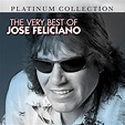 The Very Best of Jose Feliciano de José Feliciano en Amazon Music ...