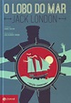 O Lobo do Mar - Coleção Clássicos Zahar PDF Jack London