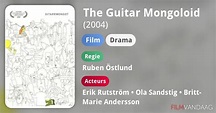 The Guitar Mongoloid (film, 2004) - FilmVandaag.nl