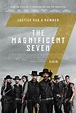 The Magnificent Seven (2016) Cast, Crew, Synopsis and Information