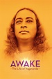 Awake: The Life of Yogananda | Rotten Tomatoes