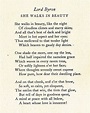Lord Byron - She Walks In Beauty | Beautiful poetry, Poetry quotes, Poems