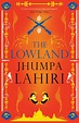The Lowland by Jhumpa Lahiri (2013) | Jhumpa lahiri, Books, Good books