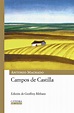 CAMPOS DE CASTILLA | ANTONIO MACHADO | Comprar libro 9788437624822