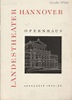 Programmheft Mark Lothar SCHNEIDER WIBBEL Opernhaus Spielzeit 1952 / 53 ...