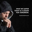 40+ Suffering Quotes In English With Images You Must Read