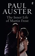 Kulturbloggen til guffen: Paul Auster: The Inner Life of Martin Frost ...