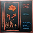 Frank Lowe – Decision In Paradise (1985, CD) - Discogs