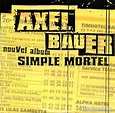 Axel Bauer - Simple mortel (Promo) (Album 0005826) — Soundamental