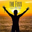 The Fixx - Want That Life Lyrics and Tracklist | Genius
