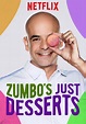 Zumbo's Just Desserts Season 1 - watch episodes streaming online
