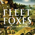 Fleet Foxes, 'White Winter Hymnal' | 100 Best Songs of the 2000s ...