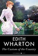 The Custom of the Country by Edith Wharton, Paperback | Barnes & Noble®