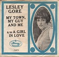 Lesley Gore – My Town, My Guy And Me / A Girl In Love (1965, Vinyl ...