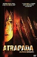 Atrapada - Película 2010 - SensaCine.com