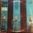 The Go-Go's – Swim With The Go-Go's (1964, Vinyl) - Discogs