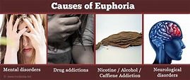 Euphoria - Causes, Symptoms, Diagnosis, Treatment and Prevention