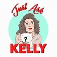 Just Ask Kelly