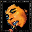 Bryan Ferry Roxy Music - Street Life 20 Greatest Hits (CD) | Discogs