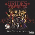 Brides Of Destruction -Here Come The Brides cd - TPL Records