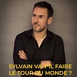 Sylvain va-t'il faire le tour du monde