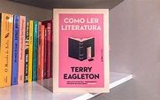 Como Ler Literatura, de Terry Eagleton | by Arthur Pacheco | Medium