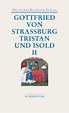 Tristan und Isold (2 Bde.). Buch von Gottfried von Straßburg (Deutscher ...