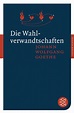 Die Wahlverwandtschaften von Johann Wolfgang Goethe | Rezension von der ...