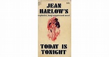 Today is Tonight by Jean Harlow